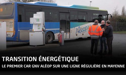 TRANSITION ÉNERGÉTIQUE : LE PREMIER CAR GNV ALÉOP SUR UNE LIGNE RÉGULIÈRE EN MAYENNE