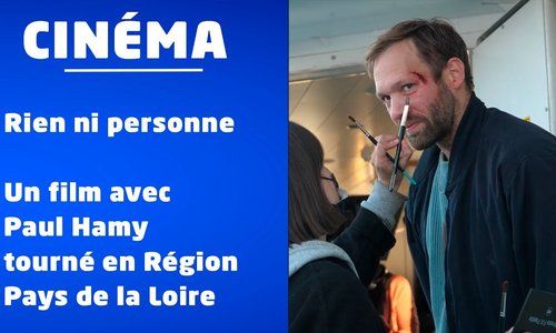 Cinéma  : Découvrez le film "Rien ni personne" de Gallien Guibert, tourné en Région Pays de la Loire